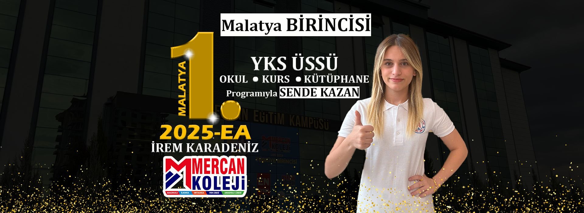YKS MALATYA BİRİNCİSİ MERCAN KOLEJİ